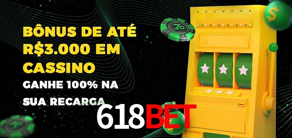618Bet melhor bônus de depósito